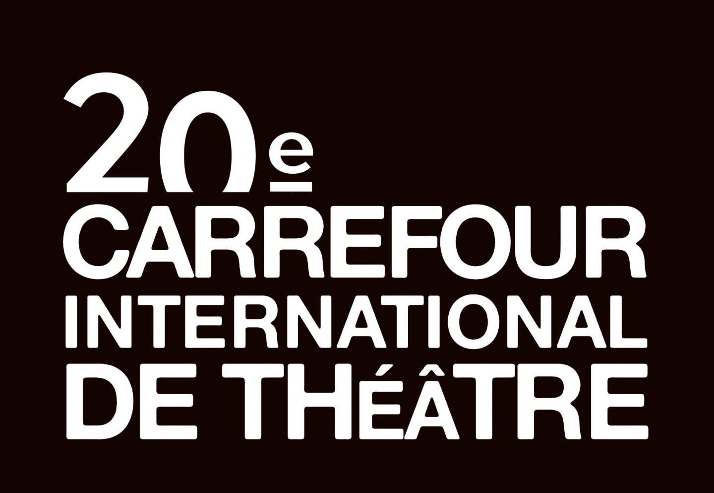 20e Carrefour international de théâtre
